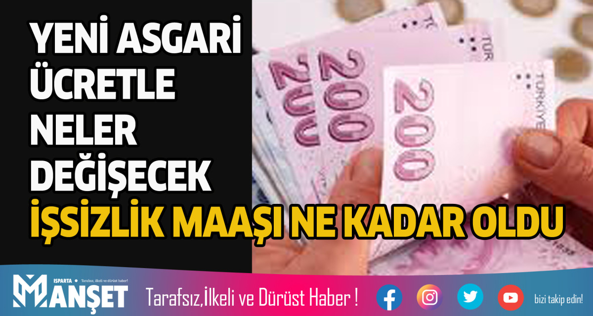 ASGARİ ÜCRETLE NELER DEĞİŞECEK