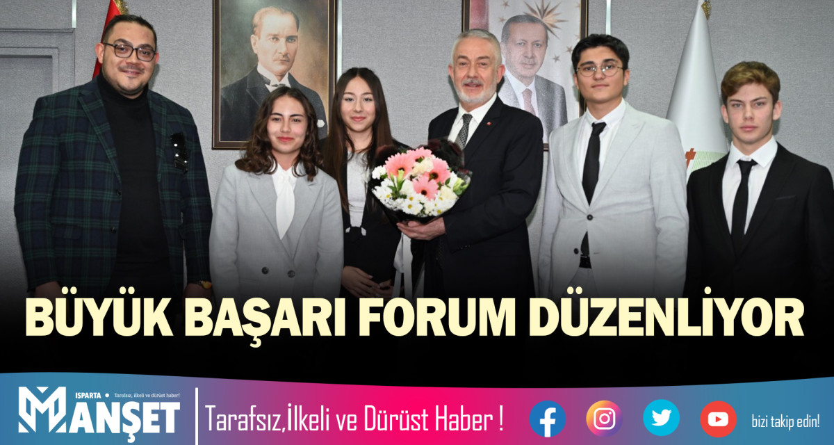 BÜYÜK BAŞARI FORUM DÜZENLİYOR