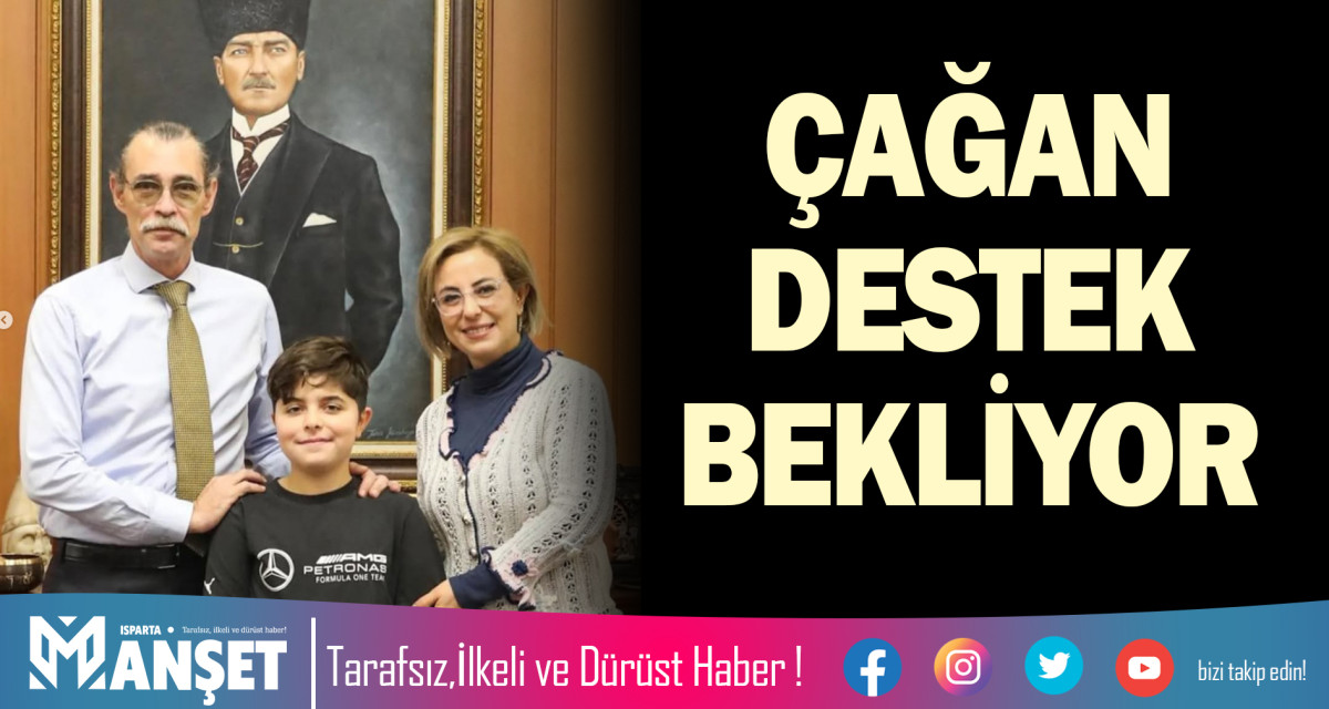 ÇAĞAN DESTEK BEKLİYOR