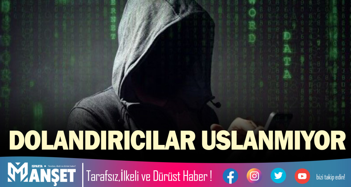 DOLANDIRICILAR USLANMIYOR