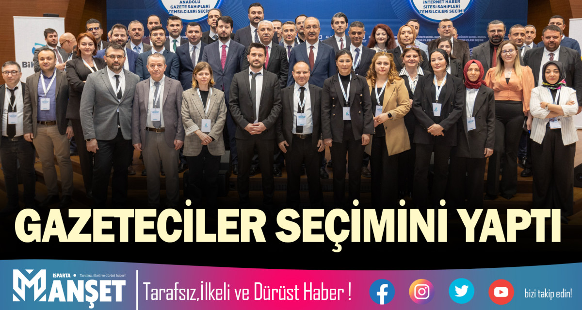 GAZETECİLER SEÇİMİNİ YAPTI