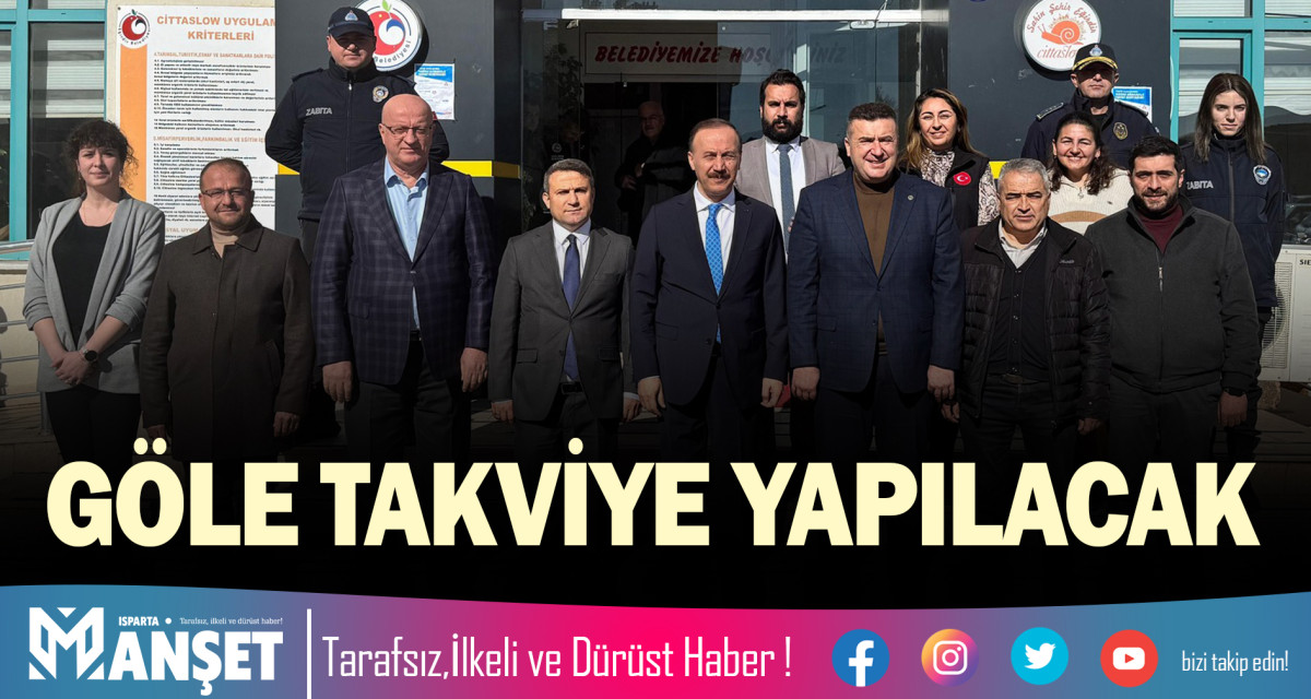 GÖLE TAKVİYE YAPILACAK