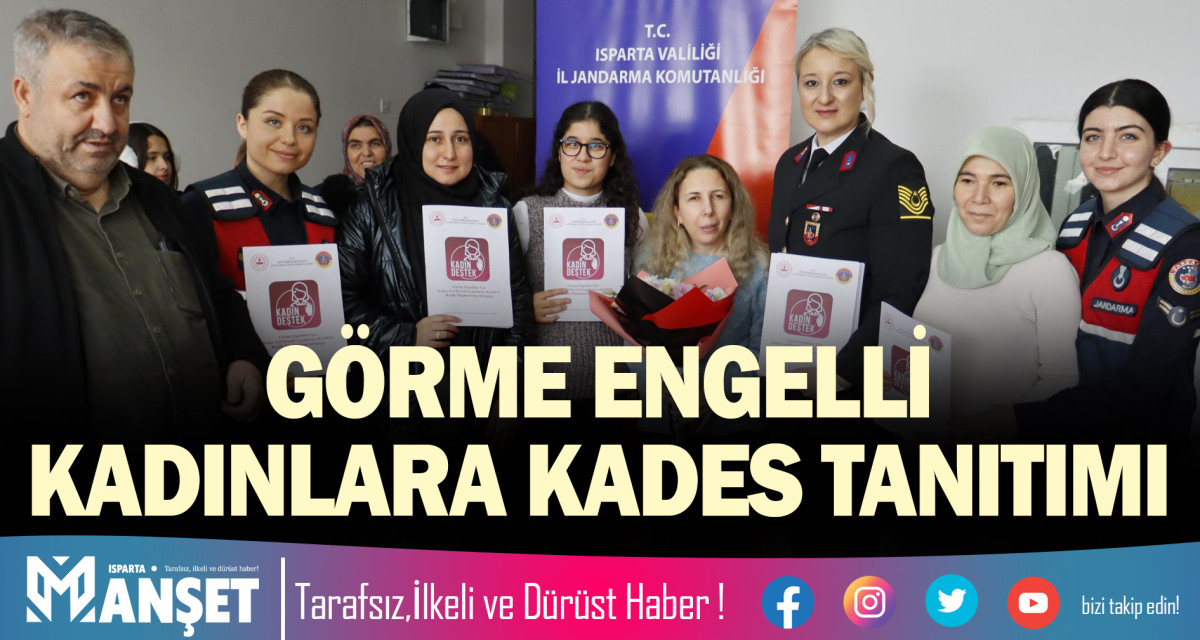 GÖRME ENGELLİ KADINLARA KADES TANITIMI