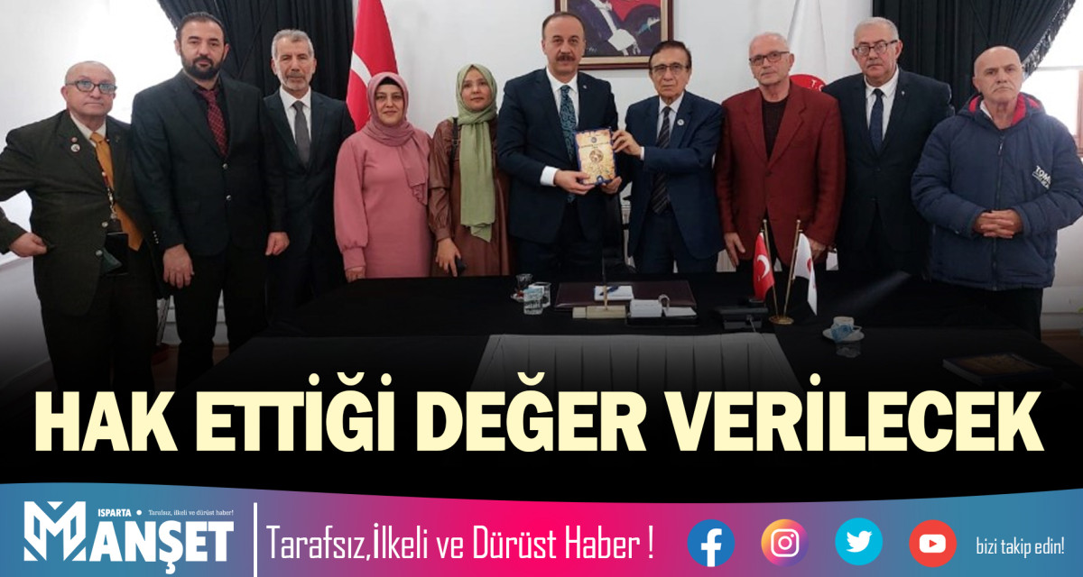 HAK ETTİĞİ DEĞER VERİLECEK