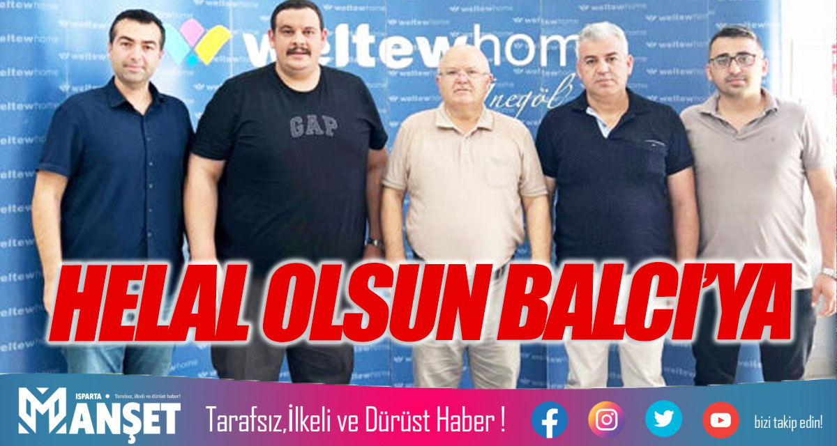 HELAL OLSUN BALCI’YA