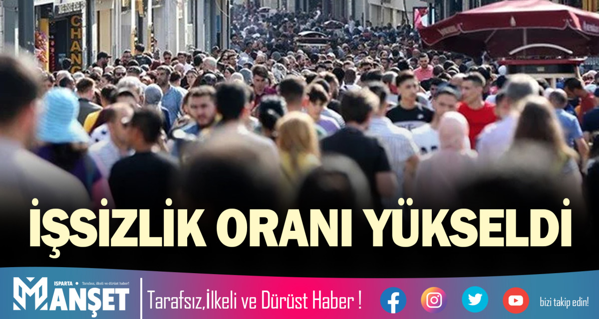 İŞSİZLİK ORANI EKİMDE YÜKSELDİ