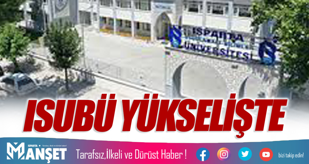 ISUBÜ YÜKSELİŞTE