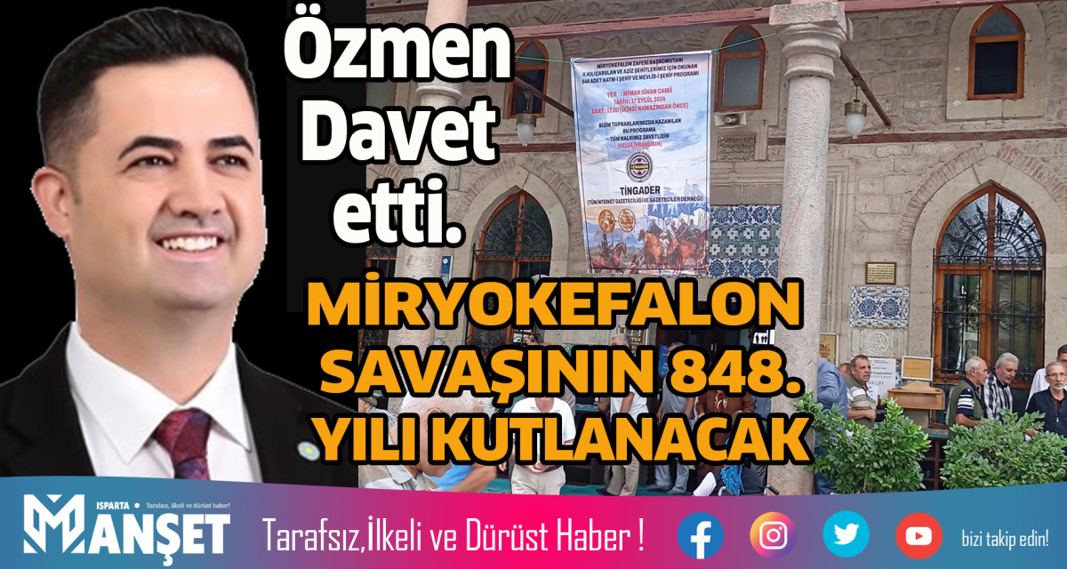 MİRYOKEFALON SAVAŞININ 848'Cİ YILI KUTLANACAK