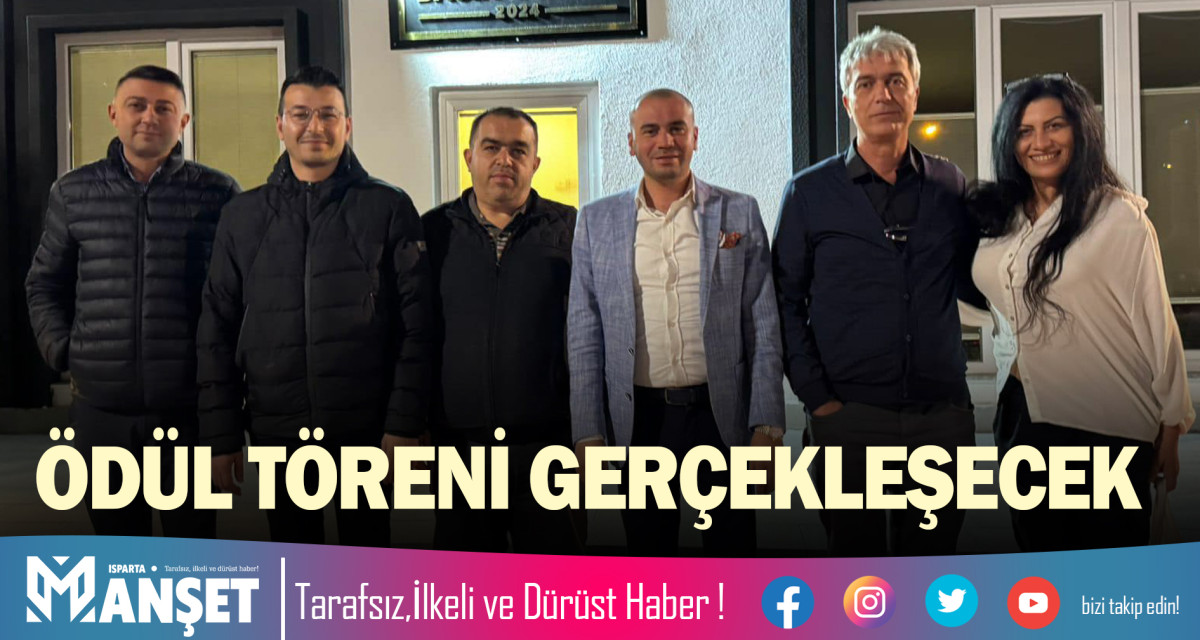 ÖDÜL TÖRENİ GERÇEKLEŞECEK