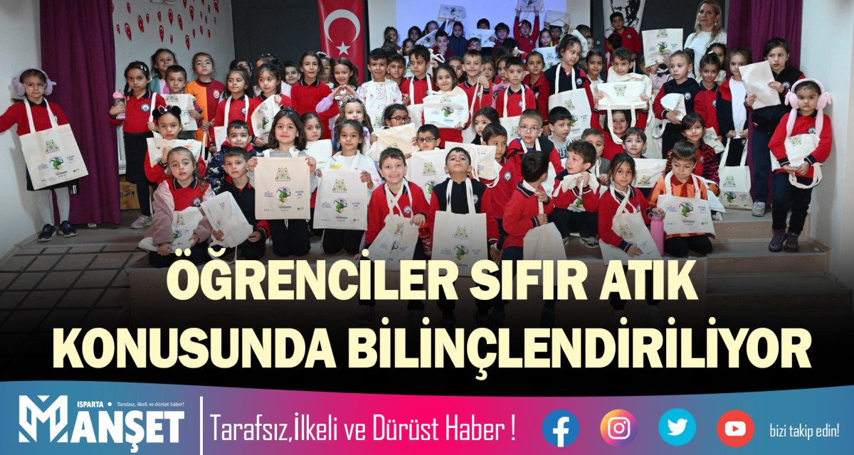 ÖĞRENCİLER SIFIR ATIK KONUSUNDA BİLİNÇLENDİRİLİYOR