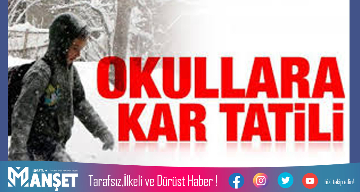 OKULLARA KAR TATİLİ