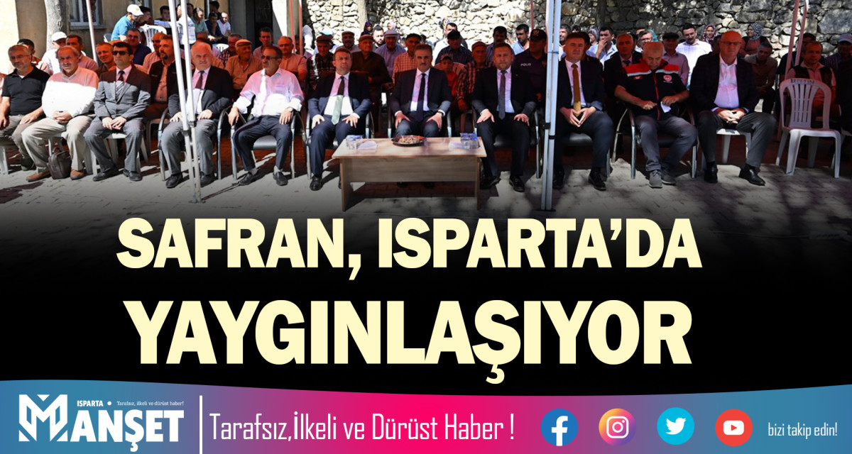 SAFRAN, ISPARTA’DA YAYGINLAŞIYOR