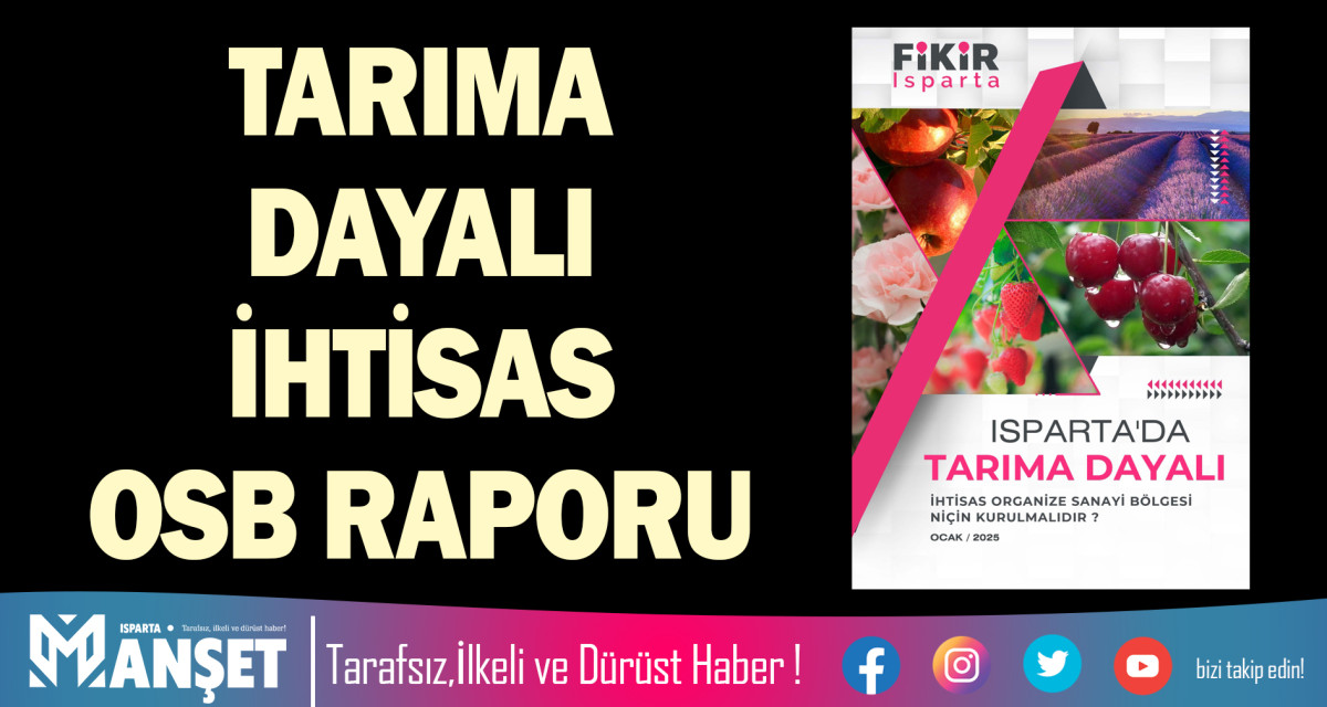 TARIMA DAYALI İHTİSAS OSB RAPORU