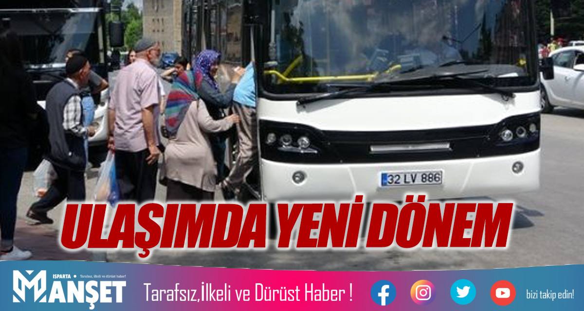 ULAŞIMDA YENİ DÖNEM