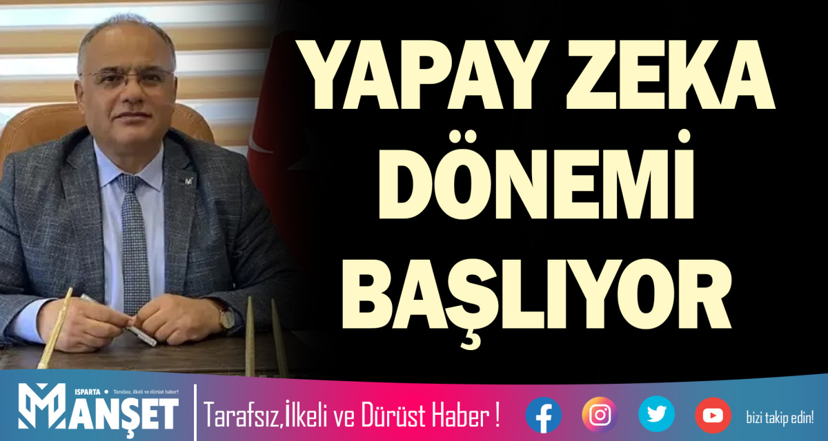 YAPAY ZEKA DÖNEMİ BAŞLIYOR