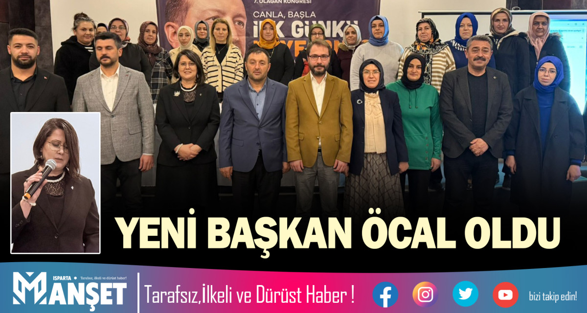 YENİ BAŞKAN ÖCAL OLDU